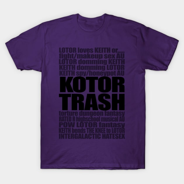 KOTOR TRASH (Black Version) T-Shirt by stateements